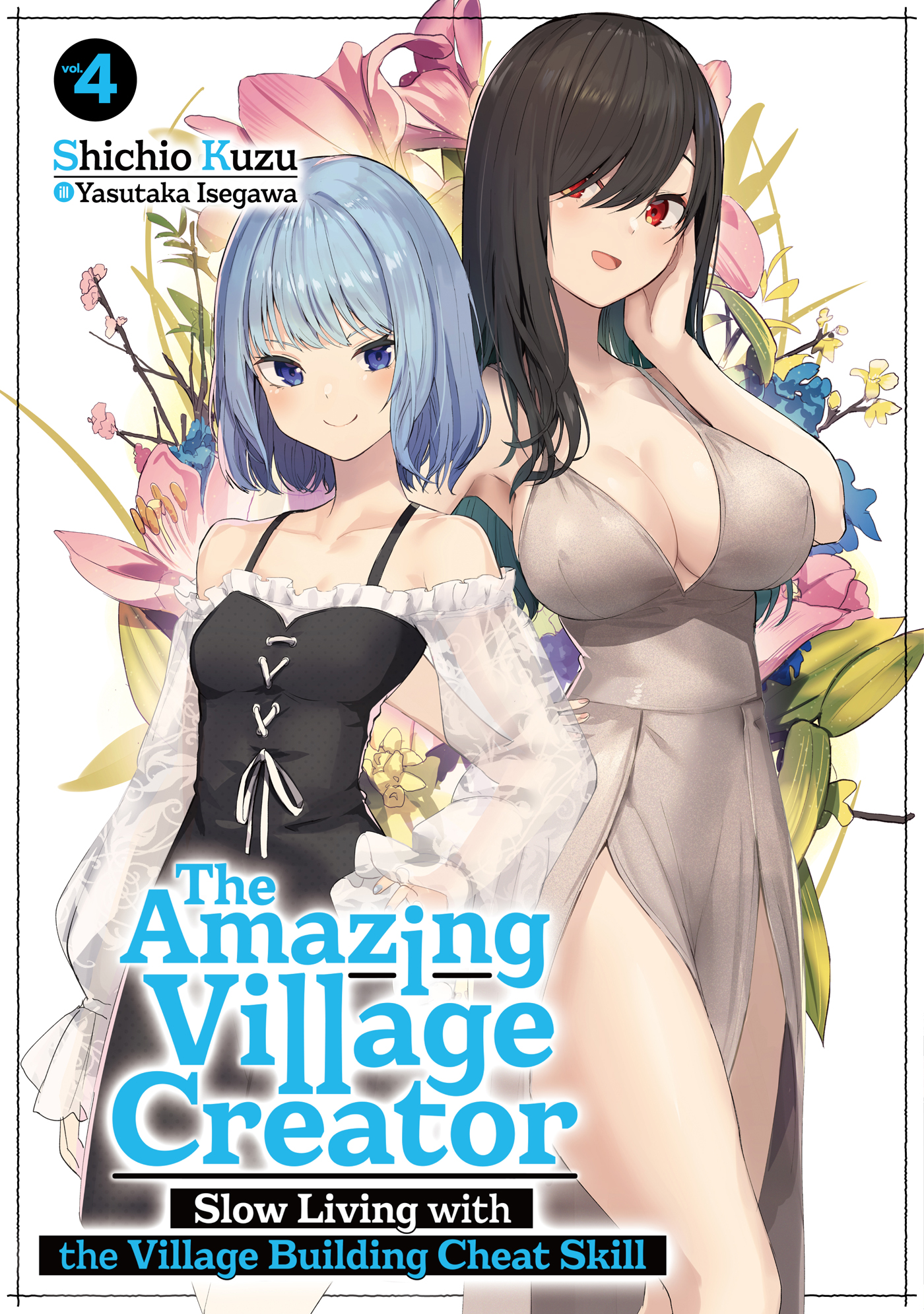 The Amazing Village Creator: Slow Living with the Village Building Cheat Skill: Volume 4 cover