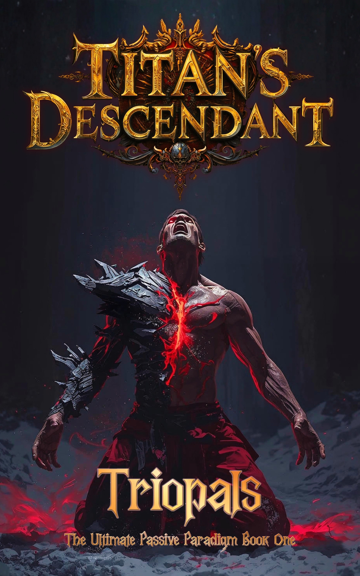 Titan's Descendant: An Epic Cultivation LitRPG (The Ultimate Passive Paradigm: Book 1) cover